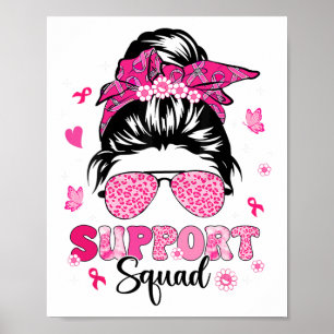 Affiche Soutien Squad Messy Bun Pink Warrior Cancer du sei