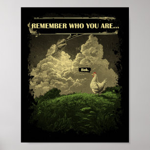 Affiche Souviens-toi qui tu es Dinosaure de poulet drôle E