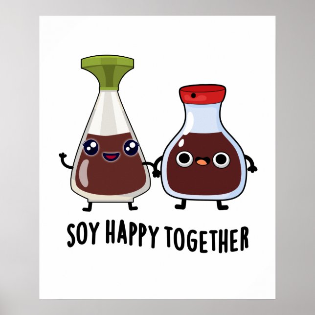 Affiche Soy Happy Ensemble Soy Sauce Pun (Devant)