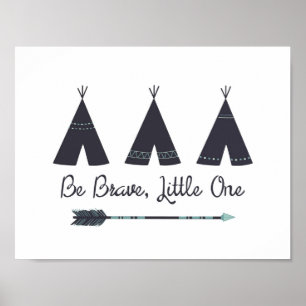 Affiche Soyez Brave, Petit Un Art De Nurserie