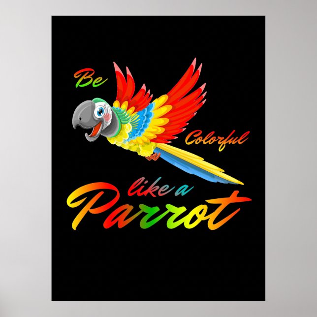 Affiche Soyez Coloré Comme Un Perroquet (Devant)