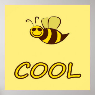 Affiche Soyez Cool, Cadeaux D'Abeille, J'Aime Abeille, Cad