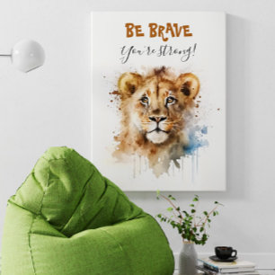 Affiche Soyez courageux Aquarelle Cute Petit lion Nursery