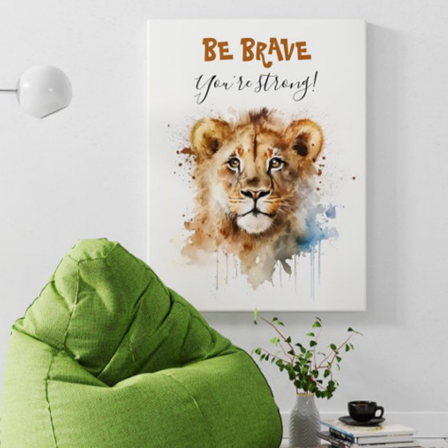 Affiche Soyez courageux Aquarelle Cute Petit lion Nursery (Créateur téléchargé)