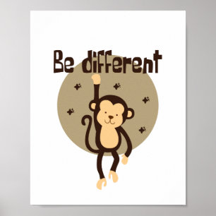 Affiche Soyez Différent Kawaii Brown Monkey Accroché Sur