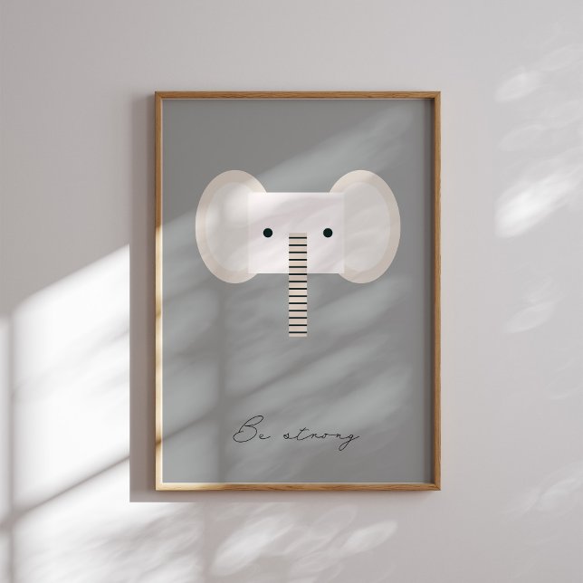 Affiche Soyez forts, éléphants enfants affirmation neutre  (Créateur téléchargé)