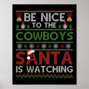 Affiche Soyez Gentil Avec Les Cowboys Père Noël Regarde No