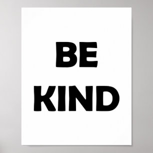 Affiche Soyez gentil et brillant Mots motivants