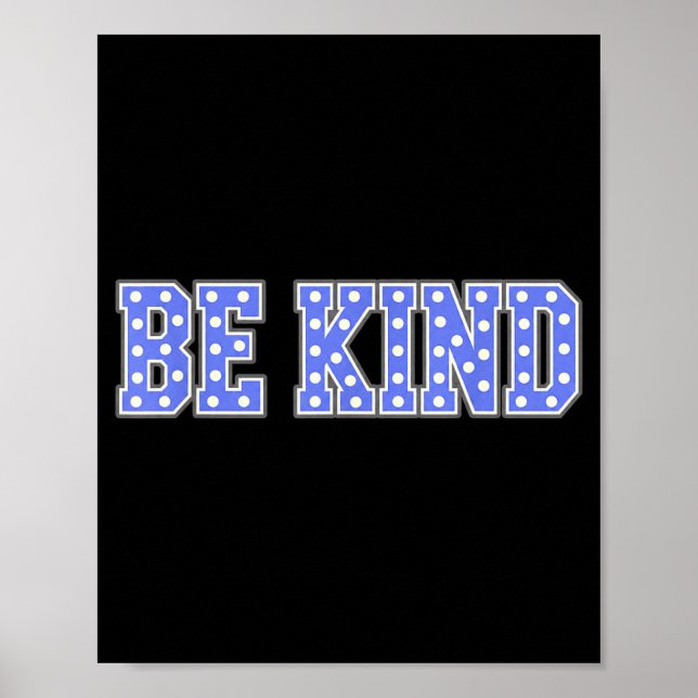 Affiche Soyez gentil kindness typographie à pois  (Devant)