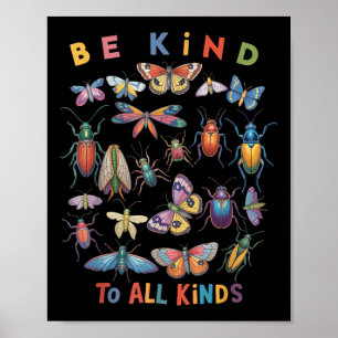 Affiche Soyez gentil pour toute la biologie des insectes C