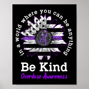 Affiche Soyez gentil Purple Sunflower Overdose Sensibilisa