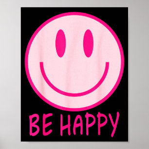 Affiche Soyez heureux années 70 80 visage sourire rose sou