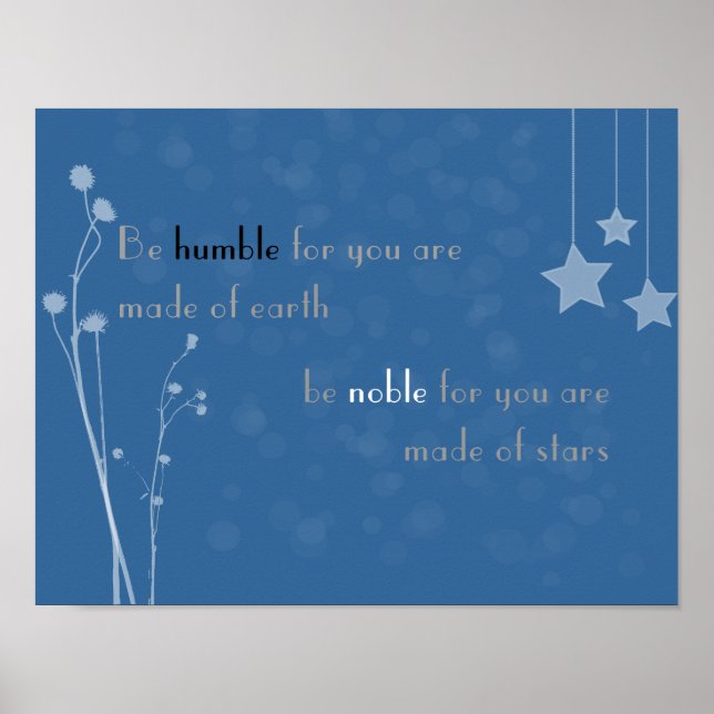 Affiche 'Soyez humble, soyez noble' (Devant)