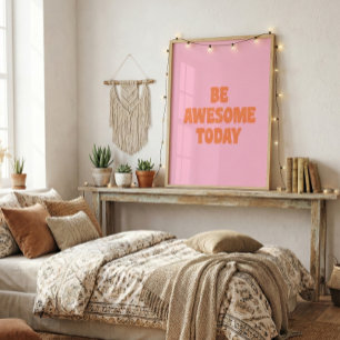 Affiche Soyez Incroyable Citation Inspirante et Uplifiante