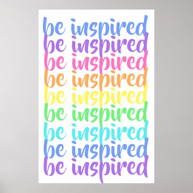 Affiche "Soyez inspiré" Arc-en-ciel (Devant)