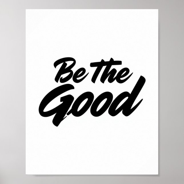 Affiche Soyez Le Bien – Typographie Motivationnelle Minima (Devant)