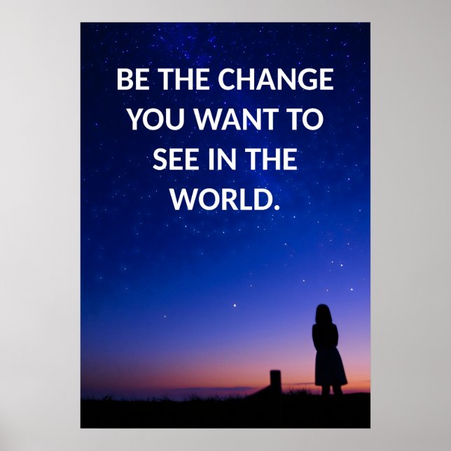 Affiche Soyez le changement citations motivationnelles Pos (Devant)