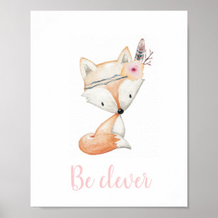 Affiche Soyez mignon bébé Fox Watercolor Boho Nursery