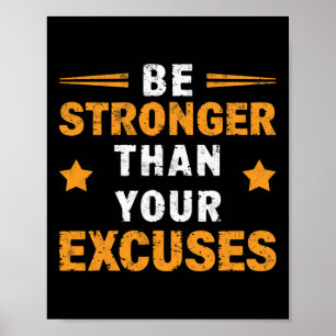 Affiche Soyez Plus Fort Que Vos Excuses Gym Salle de Sport