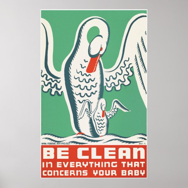 Affiche Soyez PROPRE Dans Tout Ce Qui Concerne Votre Bébé  (Devant)