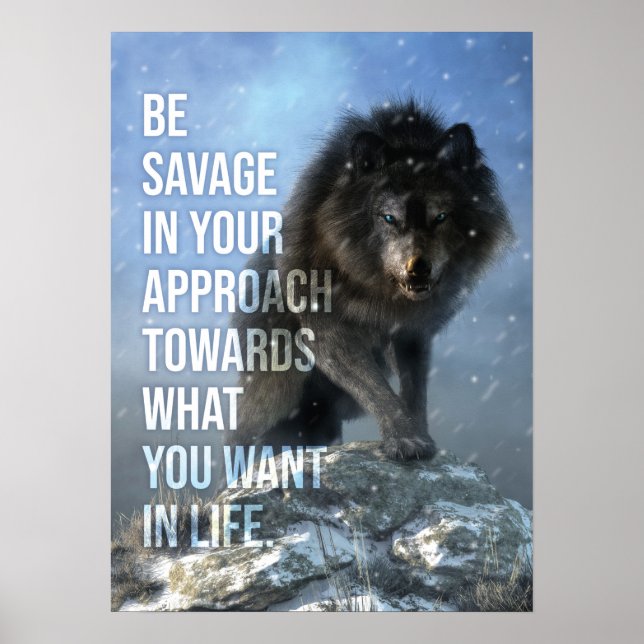 Affiche Soyez Sauvage - Loup - Motivation du succès (Devant)