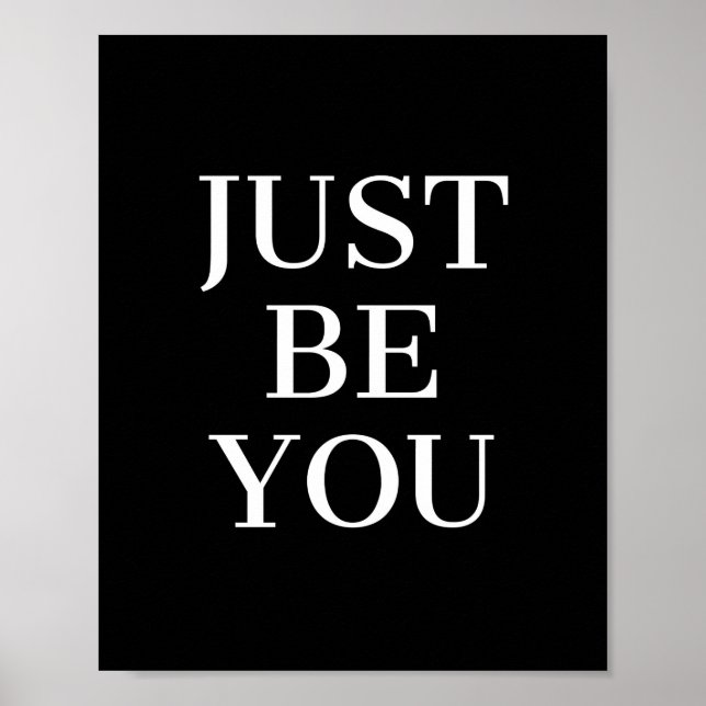 Affiche Soyez simplement une citation motivationnelle (Devant)