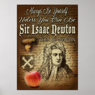 Affiche Soyez Sir Isaac Newton