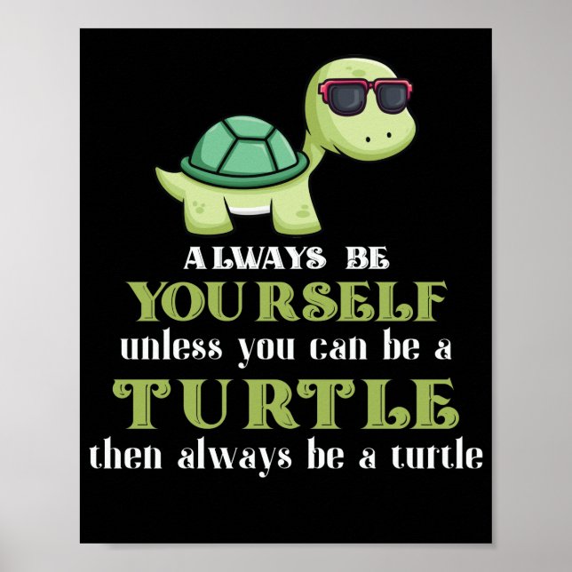 Affiche Soyez Toujours Vous-Même À Moins Que Vous Ne Puiss (Devant)