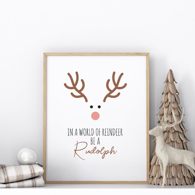 Affiche Soyez un Rudolph sans cadre (Créateur téléchargé)