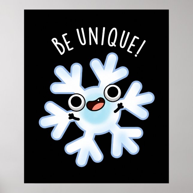 Affiche Soyez unique Funny Snowflake Pun Dark BG (Devant)