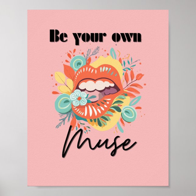 Affiche Soyez votre propre muse, Citation d'amour personne (Devant)