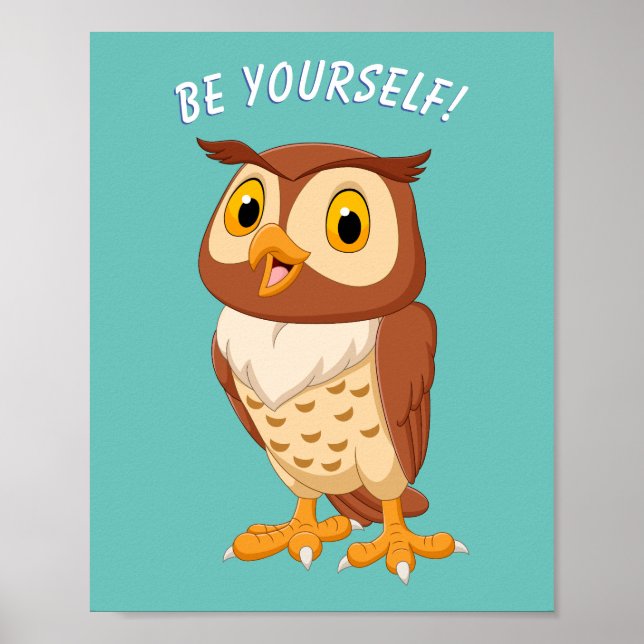 Affiche "SOYEZ VOUS-MÊME !" Owl, ou votre message/nom, Tur (Devant)