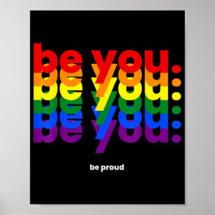 Affiche Soyez vous soyez fier LGBTQ Fierté Arc-en-ciel Les