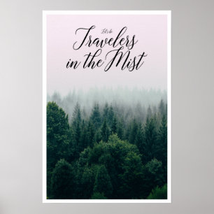 Affiche Soyons des voyageurs dans la brume