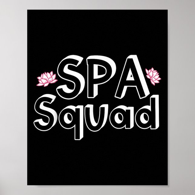 Affiche Spa Squad Personnel Spa Amusant Spa Fête d'anniver (Devant)