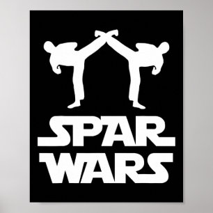 Affiche Spar Wars Mma Karaté Taekwondo Boxe Arts Martiaux