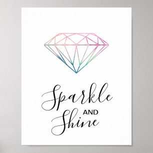 Affiche Sparkle and Shine Watercolor Diamond Quote Art