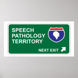 Affiche Speech Pathology Next Exit