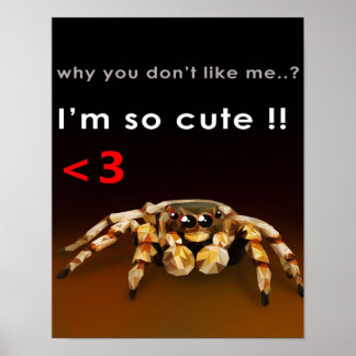 Affiche Spider Je suis si mignon | Cadeau de Spider Lover