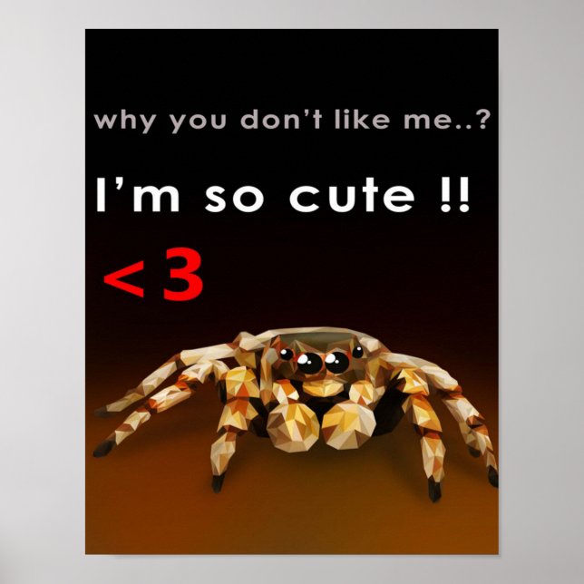 Affiche Spider Je suis si mignon | Cadeau de Spider Lover (Devant)
