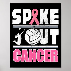 Affiche Spike Out Cancer Volleyball Soutien pour le cancer