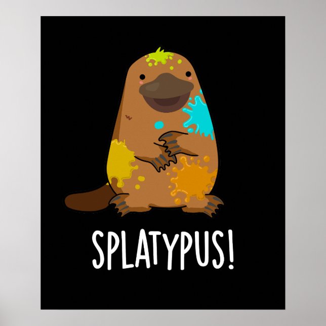 Affiche Splatypus Funky Animal Platypus Pun Dark BG (Devant)
