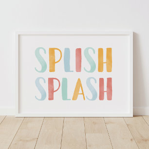 Affiche Splish Splash Colorful Kid Bathroom Decor