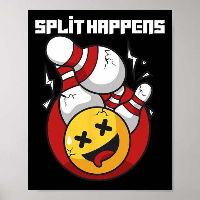 Affiche Split Happy Drôle Bowling Bowler (Devant)