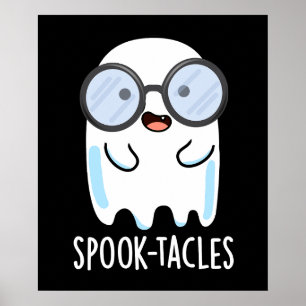 Affiche Spook-tacles Drôle de jeu de mots sur les fantômes