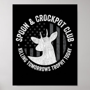 Affiche Spoon Et Crockpot Club Chasse Drôle Chasse De Cerf
