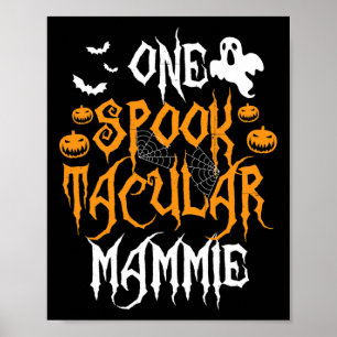 Affiche Spotacular Mammie Mère Matching Famille Hallowe