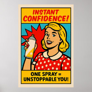 Affiche Spray de confiance instantanée - Pop Art Emaîtrise