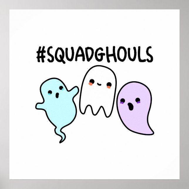 Affiche Squad Ghouls Drôle Jeu d'Halloween (Devant)