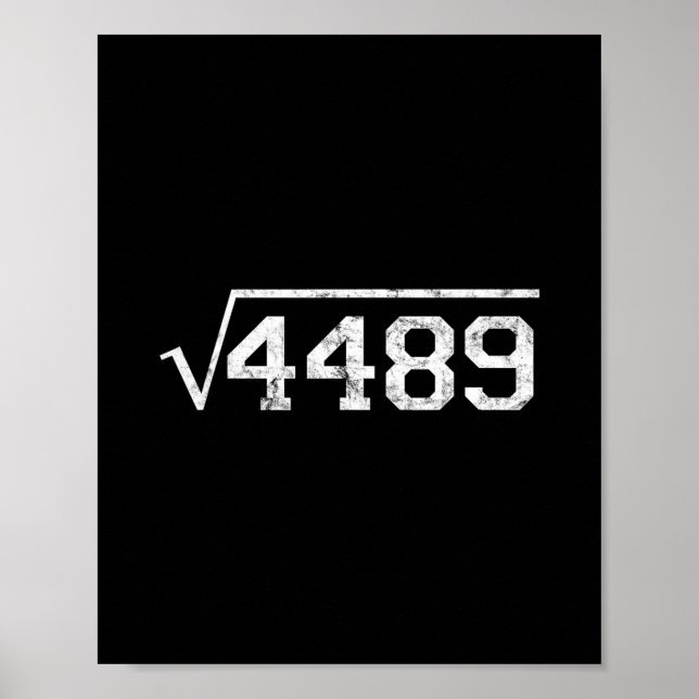 Affiche Square Root Of 4489 Slang Math Teacher Six Seven 6 (Devant)